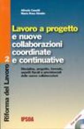 Lavoro a progetto e nuove collaborazioni coordinate e continuative