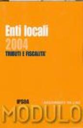 Modulo enti locali 2004. Tributi e fiscalità