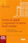 Società di capitali e cooperative. Le norme fiscali correlate