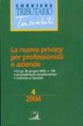 La nuova privacy per i professionisti e le aziende