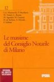 Le massime del Consiglio notarile di Milano