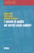 I sistemi di qualità nei servizi socio-sanitari