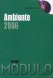 Modulo Ambiente 2006. Con CD-ROM