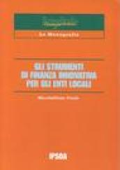 Gli strumenti di finanza innovativa per gli enti locali