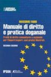 Manuale di diritto e pratica doganale