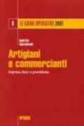 Artigiani e commercianti. Impresa, fisco e previdenza