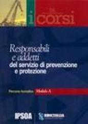 Responsabili e addetti del servizio di prevenzione e protezione