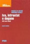 Iva, antitrust e dogane