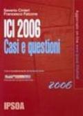 Ici 2006. Casi e questioni