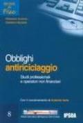 Obblighi antiriciclaggio. Per studi professionali e operatori non finanziari