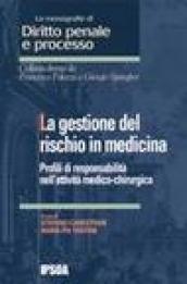 La gestione del rischio in medicina