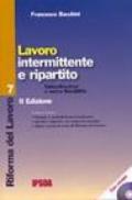 Lavoro intermittente e ripartito. Con CD-ROM