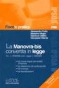 La manovra-bis convertita in legge