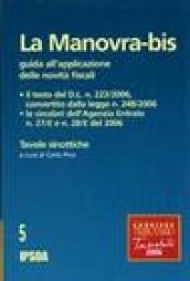 La manovra-bis. Guida all'interpretazione delle novità fiscali, tavole sinottiche