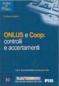 Onlus e Coop. Controlli e accertamenti