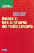 Basilea 2. Leve di governo del rating bancario
