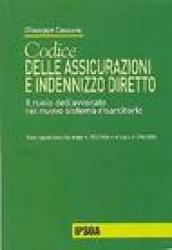 Codice delle assicurazioni e indennizzo diretto