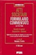 Formulario commentato degli atti societari. Con CD-ROM