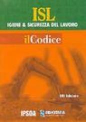 Il codice- Igiene e sicurezza del lavoro