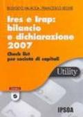 IRES e IRAP: bilancio e dichiarazione 2007