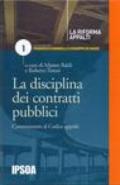 La disciplina dei contratti pubblici