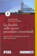 La fiscalità nelle nuove procedure concorsuali