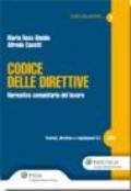 Codice delle direttive. Normativa comunitaria del lavoro