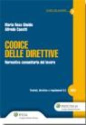 Codice delle direttive. Normativa comunitaria del lavoro