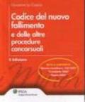 Codice del nuovo fallimento e delle altre procedure concorsuali