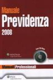 Manuale previdenza 2008. Con CD-ROM