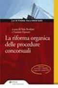 La riforma organica della procedure concorsuali