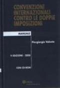 Convenzioni internazionali contro le doppie imposizioni. Con CD-ROM