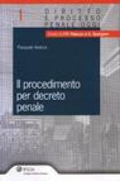 Il procedimento per decreto penale