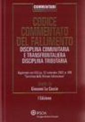 Codice commentato del fallimento. Disciplina comunitaria e transfrontaliera, disciplina tributaria