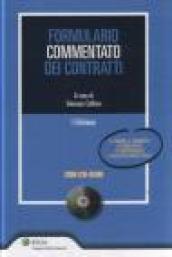 Formulario commentato dei contratti. Con CD-ROM