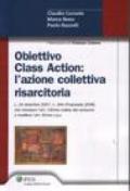 Obiettivo class action. L'azione collettiva risarcitoria