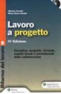 Lavoro a progetto. Con CD-ROM