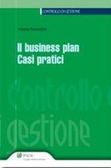 Il business plan. Casi pratici