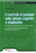 Il controllo di gestione nelle aziende. Soggette a stagionalità