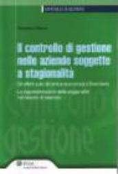 Il controllo di gestione nelle aziende. Soggette a stagionalità