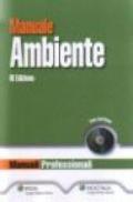 Manuale ambiente. Con CD-ROM