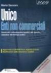 Unico 2009. Enti non commerciali. Casi risolti, esempi di calcolo rigo per rigo