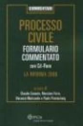 Processo civile. Formulario commentato. La riforma 2009. Con CD-ROM