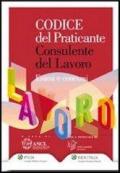 Codice del praticante consulente del lavoro. Esami e concorsi, lavoro