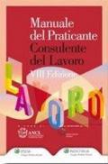 Manuale del praticante consulente del lavoro. Lavoro