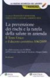 La prevenzione dei rischi e la tutela della salute in azienda