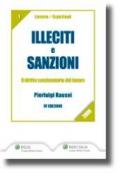 Illeciti e sanzioni. Il diritto sanzionatorio del lavoro