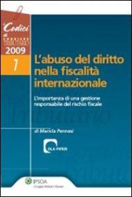 L' abuso del diritto nella fiscalità internazionale. L'importanza di una gestione responsabile del rischio fiscale