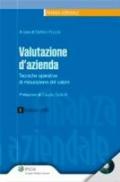 Valutazione d'azienda. Tecniche operative di misurazione del valore. Con CD-ROM