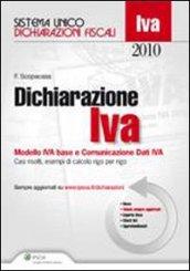 Dichiarazione IVA 2010. Modelli IVA base e comunicazione dati Iva